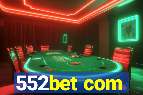 552bet com